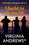 Vlucht in de nacht - Virginia Andrews - 9789026185182
