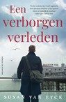 Een verborgen verleden - Susan van Eyck - 9789026186530