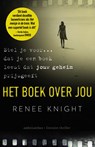 Het boek over jou - Renée Knight - 9789026336089