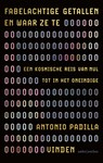 Fabelachtige getallen en waar ze te vinden - Antonio Padilla - 9789026353505