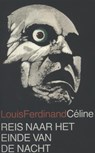 Reis naar het einde van de nacht - Louis-Ferdinand Celine - 9789028260771
