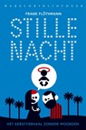 Stille nacht - Frank Flöthmann - 9789028427815