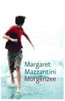 Morgenzee - Margaret Mazzantini - 9789028440548