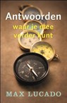 Antwoorden waar je mee verder  kunt - Max Lucado - 9789029796620