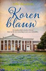 Korenblauw - Leila Meacham - 9789032513702