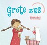 Grote zus - W. de Weerd ; Willemijn de Weerd - 9789033831225