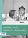 Schlichting Test voor Taalbegrip en Taalproductie 3 - Technische Handleiding - L. Schlichting - 9789036831116