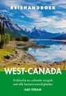 Reishandboek West-Canada - Aad Struijk - 9789038925653