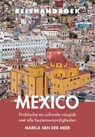 Reishandboek Mexico - Marica van der Meer - 9789038929101