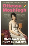 Mijn jaar van rust en kalmte - Ottessa Moshfegh - 9789041713582