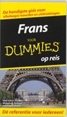 Frans voor Dummies op reis - Dodi-Katrin Schmidt ; M.M. Williams ; Dominique Wenzel - 9789043010276