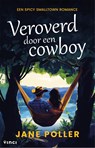 Veroverd door een cowboy - Jane Poller - 9789044390087