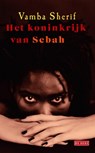 Het koninkrijk van Sebah - Vamba Sherif - 9789044527704