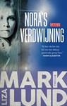 Nora's verdwijning - Liza Marklund - 9789044548709