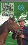 Man die naar paarden luistert - ROBERTS, M. - 9789044613278