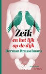 Zeik en het lijk op de dijk - Herman Brusselmans - 9789044630381