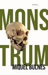 Monstrum - Miquel Bulnes - 9789044647204