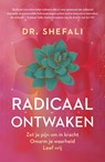 Radicaal ontwaken - Shefali Tsabary - 9789044933789
