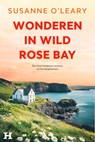 Wonderen in Wild Rose Bay - Susanne O’Leary - 9789044938029