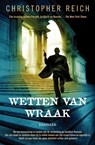 Wetten van wraak - Christopher Reich - 9789044962451