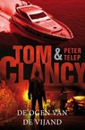 De ogen van de vijand - Tom Clancy ; Peter Telep - 9789044966237