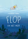 Flop en het meer - Marianne Dubuc - 9789045132280