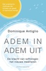 Adem in, adem uit - Dominique Antiglio - 9789045216416