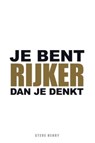 Je bent rijker dan je denkt - Steve Henry - 9789045310541