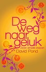 De weg naar geluk - David Pond - 9789045311180