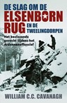 De slag om de Elsenbornrug en de tweelingdorpen - William C.C. Cavanagh - 9789045315843