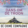 Dans om de troon - Marianne Hoogstraaten ; Theo Hoogstraaten - 9789046174722