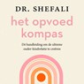 Het opvoedkompas - Shefali Tsabary - 9789046177624