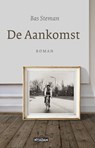De aankomst - Bas Steman - 9789046815366