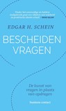 Bescheiden vragen - Edgar H. Schein - 9789047014317