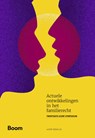 Actuele ontwikkelingen in het familierecht: twintigste UCERF symposium - W.M. Schrama ; A.V.T. de Bie ; R. van Dijk ; C.R. Mol ; Z. Rejaän ; I.E. van der Valk ; K.A.M. van der Zon ; T. Dopheide ; M. Michels - 9789047302841