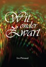 Wit onder zwart - Ivo Phinaud - 9789048441266