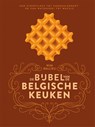 De bijbel van de Belgische keuken - Wim Ballieu - 9789048879199