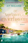 De verlaten rivierhaven - Jet Nijland - 9789049207755