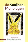 De Konijnen Monologen - Lotje de Lussanet - 9789050118682