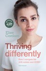 Thriving differently - Elise Cordaro - 9789052403526