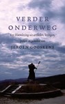 Verder onderweg - Jeroen Gooskens - 9789056254254