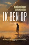 Ik ben op - Wim Distelmans ; Sofie Van Waeyenberghe - 9789057208515