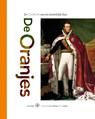 De Oranjes - Gerben Graddesa Hellinga ; Patric Aalders - 9789057306358
