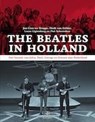 The Beatles in Holland - Jan-Cees ter Brugge ; Henk van Gelder ; Lucas Ligtenberg ; Piet Schreuders - 9789057309892