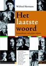 Het laatste woord - Wilfred Hermans - 9789058819321