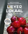 Liever lokaal - Annette van Ruitenburg ; Rene Zanderink ; Elsje Bruijnesteijn - 9789059564893