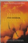 Hemelbestormer - Theodore R. Dekker - 9789063182472
