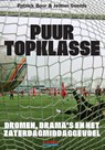 Puur topklasse - Patrick Boor ; Jelmer Geerds - 9789067970501