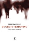 De grote verdoving - E. Stofferis - 9789077478202