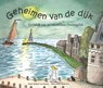 Geheimen van de dijk - Idzard van Manen - 9789077842652